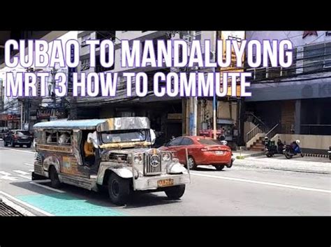 cubao to mandaluyong commute|Cubao to Mandaluyong .